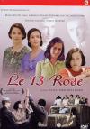 13 Rose (Le)