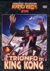 Trionfo Di King Kong (Il)