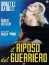 Riposo Del Guerriero (Il)