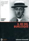 Charley Chase - Il Genio Del Burlesque