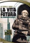 Vita Futura (La)