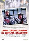 Come Inguaiammo Il Cinema Italiano