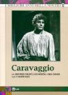 Caravaggio (3 Dvd)