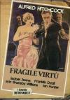 Fragile Virtu'