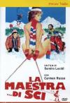 Maestra Di Sci (La)