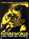 Futureworld - 2000 Anni Nel Futuro