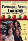 Pomodori Verdi Fritti Alla Fermata Del Treno