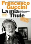 Francesco Guccini - La Mia Thule