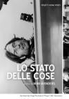 Stato Delle Cose (Lo) (Versione Restaurata)