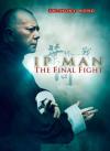 Ip Man - The Final Fight