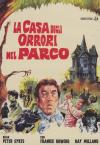 Casa Degli Orrori Nel Parco (La)