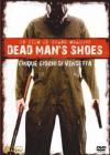 Dead Man's Shoes - Cinque Giorni Di Vendetta