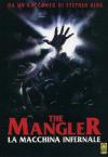 Mangler (The) - La Macchina Infernale