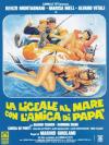 Liceale Al Mare Con L'Amica Di Papa' (La)