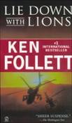 Lie Down with Lions - Follett Ken 9780451163509