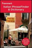Frommer's Italian Phrasefinder & Dictionary -  9780470936498