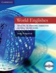 World Englishes Paperback with Audio CD: Implications for International Communication and English Language Teaching - Kirkpatrick Andy 9780521616874