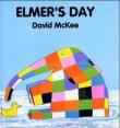 [(Elmer's Day)] [ Illustrated by David McKee, By (author) David McKee ] [November, 2014] - David McKee 9780862644963