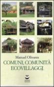Comuni, comunità ed ecovillaggi - Manuel Olivares 9780956562005