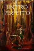 Un tiro perfetto - Allora Adriano 9781409232216