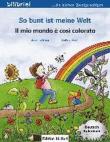 Bi:Libri. So Bunt Ist...Welt. Dt.-Ital. - Aa.Vv. 9783194995949