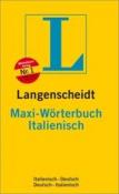 LANGENSCHEIDT MAXI WORTERBUCH ITALIENISCH - Aa.Vv. 9783468114328