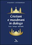 Cristiani e musulmani in dialogo - Boutros Naaman, Edoardo Scognamiglio 9788801057478