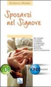 Sposarsi nel Signore - Giordano Muraro 9788801072082