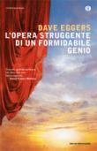 L'opera struggente di un formidabile genio - Giuseppe Strazzeri, Dave Eggers, G. Strazzeri 9788804501350