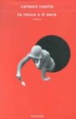 La rossa e il nero - Carmen Covito 9788804502777