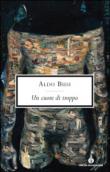 Un cuore di troppo - Busi Aldo 9788804510789