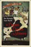 Il buono, il brutto e lo sciocco - Jon Scieszka, Alessandra Orsi, Lane Smith 9788804517405