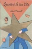 Questa è la tua vita - John O'Farrell, Nicoletta Lamberti 9788804518167