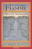 Il canto delle fiamme. Il vento di fuoco - William Nicholson, Maurizio Bartocci 9788804522607