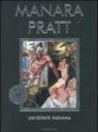Un'estate indiana - Pratt Hugo, Manara Milo 9788804533252