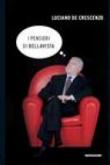 I pensieri di Bellavista (I libri di Luciano De Crescenzo) - Luciano De, Crescenzo 9788804539612