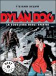 Dylan Dog. La scogliera degli spettri - Tiziano Sclavi 9788804547907