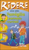 Famiglia normale cercasi - E. Costantino, Sarah Weeks 9788804548348