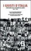 I giusti d'Italia. I non ebrei che salvarono gli ebrei. 1943-1945 - Israel Gutman, Liliana Picciotto, N. Hayon, Bracha Rivlin, Gianfranco Fini, M. Zippel 9788804551270