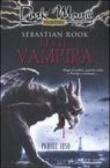 Peste vampira. Parigi, 1850 - Sebastian Rook, Sara Marcolini 9788804565239