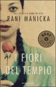 I fiori del tempio - Manicka Rani 9788804572077