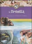 La sirenetta. Ediz. illustrata -  9788804579458
