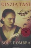 Sole e ombra (Oscar bestsellers Vol. 1922) - Tani Cinzia 9788804589259