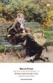 Alla ricerca del tempo perduto. 2: All'ombra delle fanciulle in fiore - Marcel Proust 9788804623342