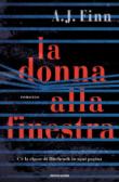 La donna alla finestra - A. J. Finn, Stefano Bortolussi 9788804686989