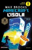 L' isola. Minecraft - Max Brooks 9788804716105