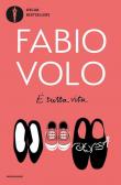 È tutta vita - Fabio Volo 9788804723714