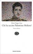 Chi ha ucciso Palomino Molero? - Mario, Vargas Llosa 9788806171216