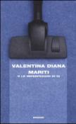 Mariti o Le imperfezioni di Gi - Valentina Diana 9788806226732