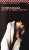 Dopo il banchetto - Yukio Mishima, Livia Livi, L. Livi 9788807809743